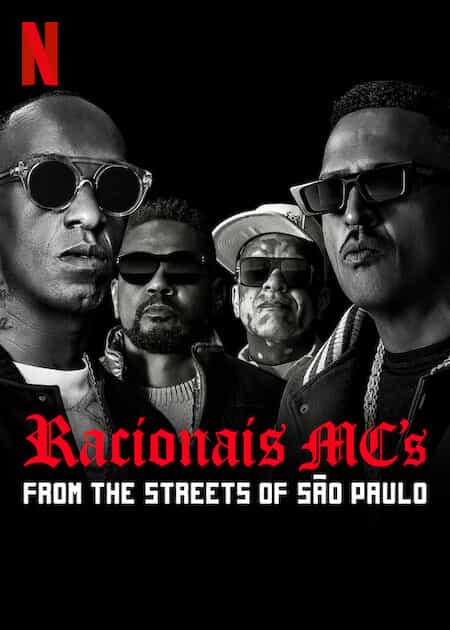 Racionais MC&#039;s: Từ Những Con Phố São Paulo 2022