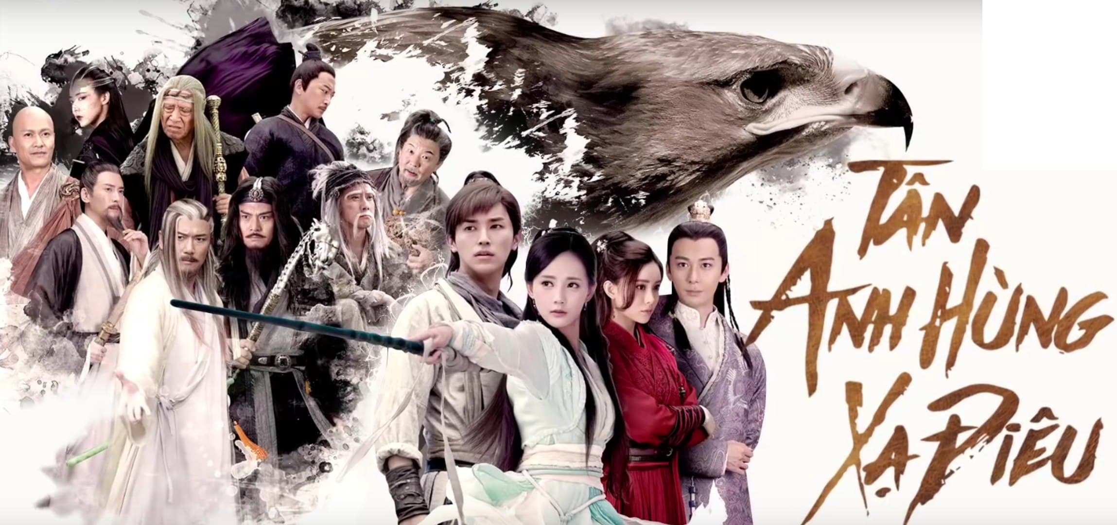 Tân Anh Hùng Xạ Điêu 2017