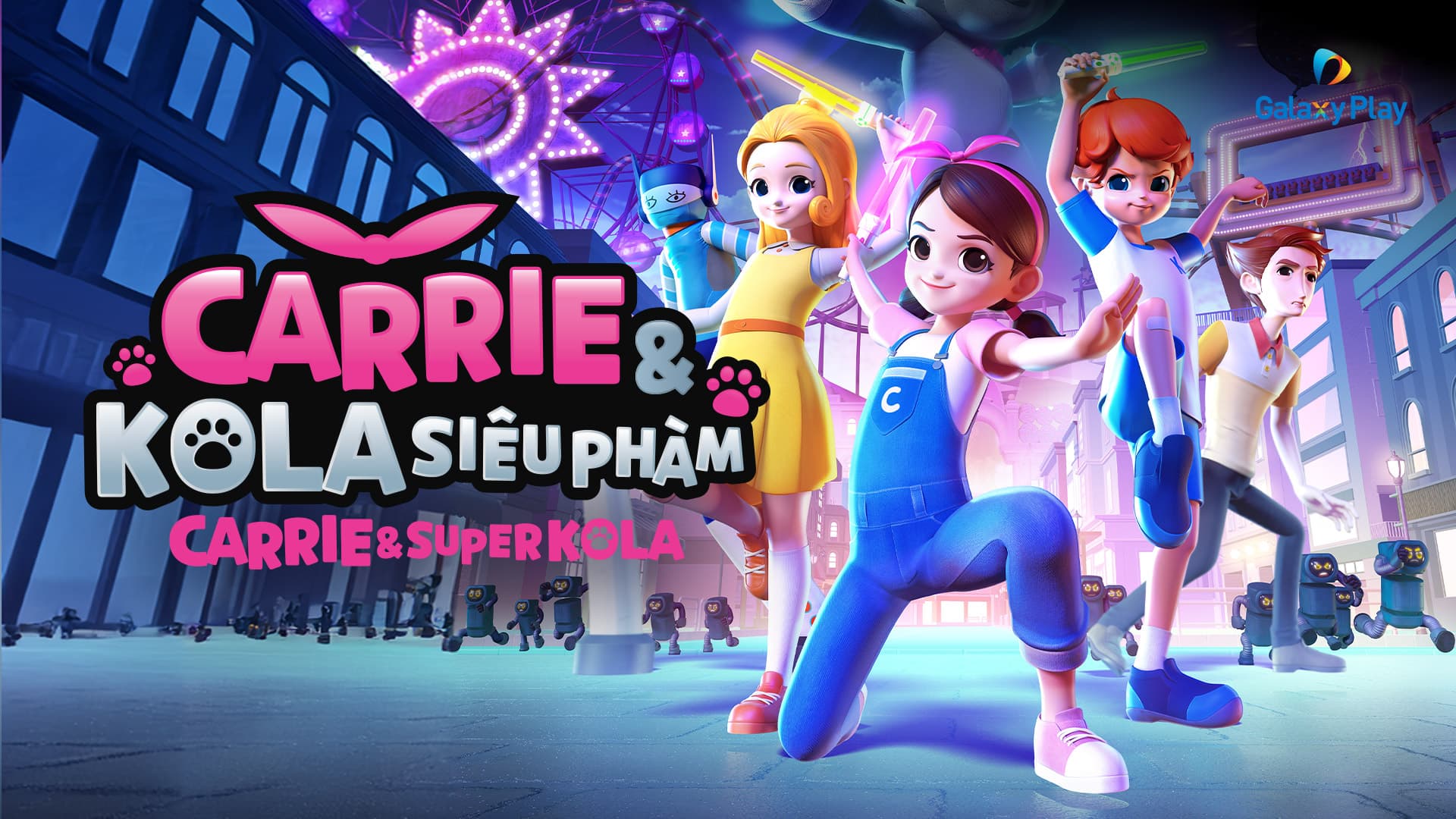 Carrie & Kola Siêu Phàm 2023